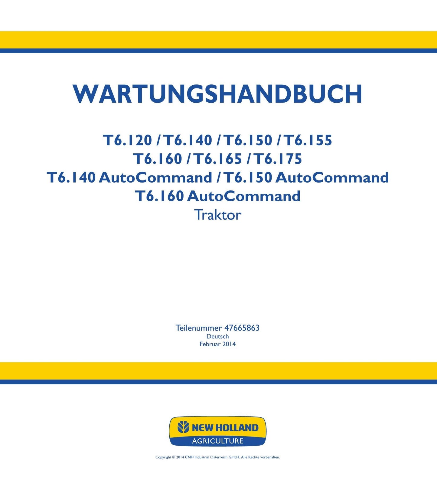 NEW HOLLAND T6.120 T6.140 T6.150 TRAKTOR REPARATURHANDBUCH