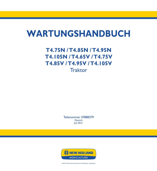 NEW HOLLAND T4.105N T4.105V T4.65V T4.75N TRAKTOR REPARATURHANDBUCH