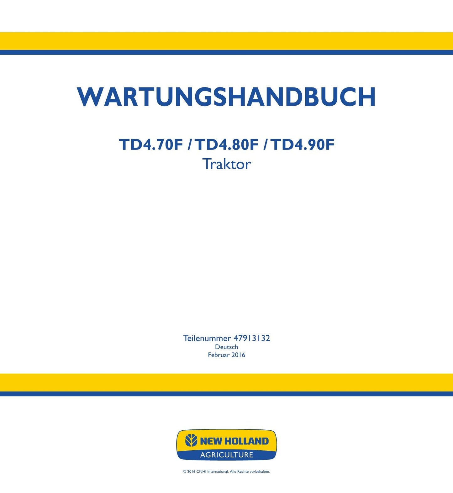 NEW HOLLAND TD4.70F TD4.80F TD4.90F TRAKTOR REPARATURHANDBUCH