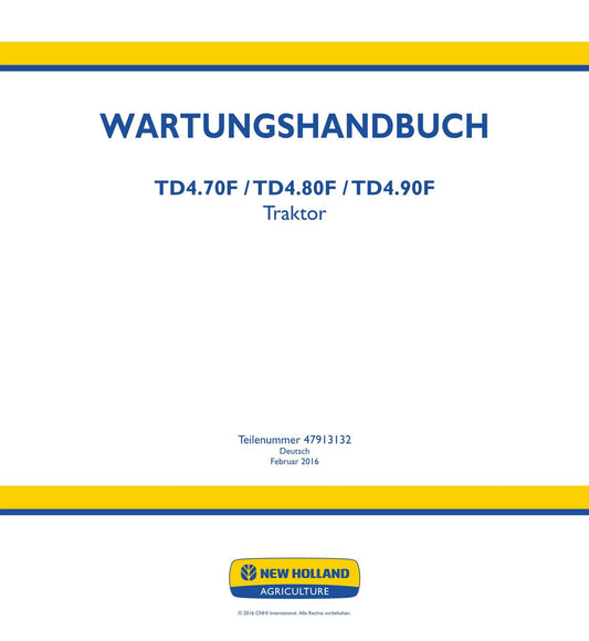 NEW HOLLAND TD4.70F TD4.80F TD4.90F TRAKTOR REPARATURHANDBUCH