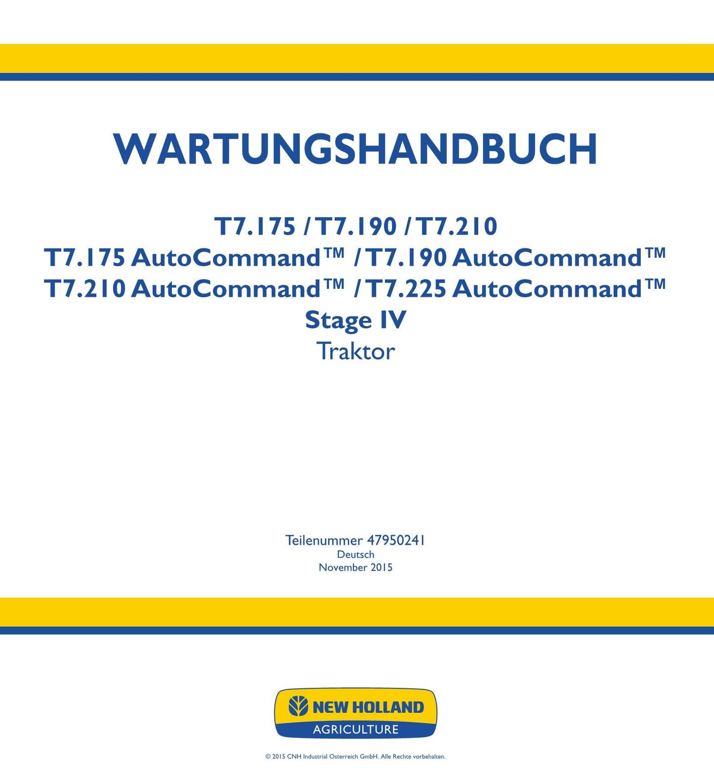 NEW HOLLAND T7.175 T7.190 T7.210 T7.225 TRAKTOR REPARATURHANDBUCH