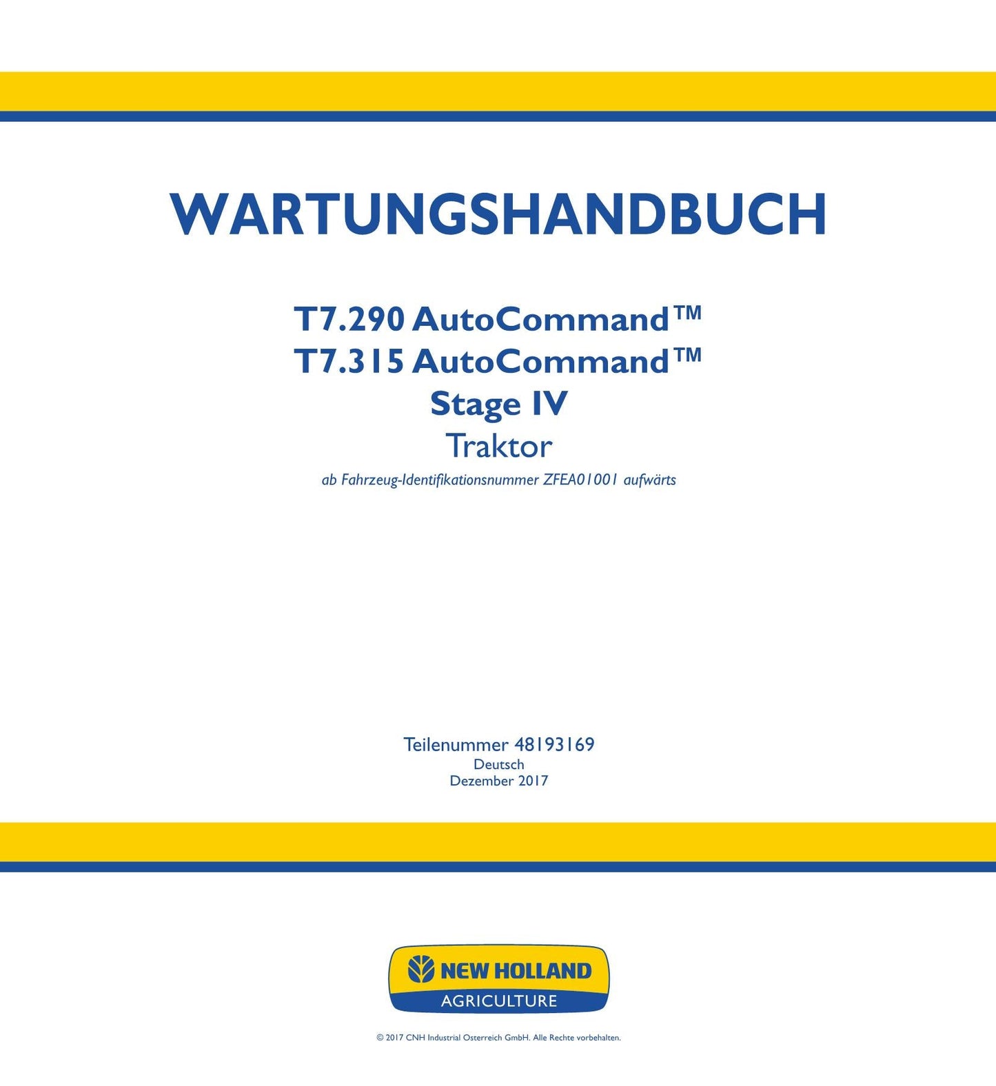 NEW HOLLAND T7.290 T7.315 AUTOCOMMAND TRAKTOR REPARATURHANDBUCH