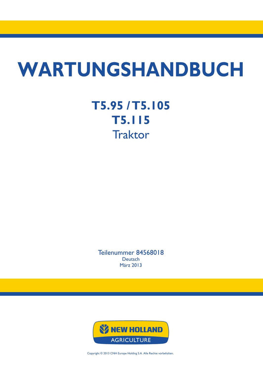 NEW HOLLAND T5.105 T5.115 T5.95 TRAKTOR REPARATURHANDBUCH BUCH