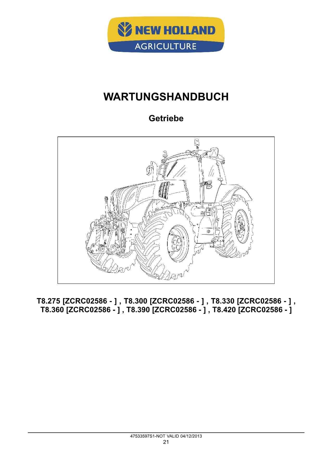 NEW HOLLAND T8.275 T8.300 T8.330 T8.360 T8.390 T8.420 TRAKTOR REPARATURHANDBUCH