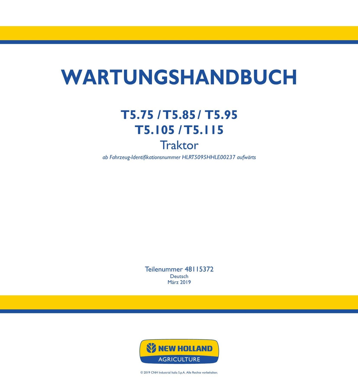 NEW HOLLAND T5.75 T5.85 T5.95 T5.105 T5.115 TRAKTOR REPARATURHANDBUCH