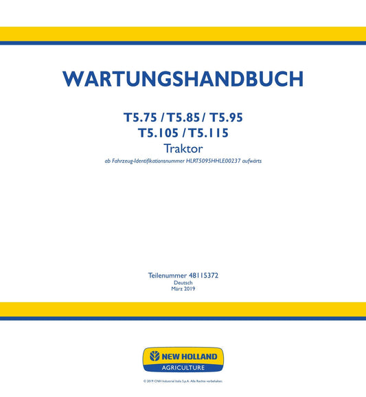 NEW HOLLAND T5.75 T5.85 T5.95 T5.105 T5.115 TRAKTOR REPARATURHANDBUCH