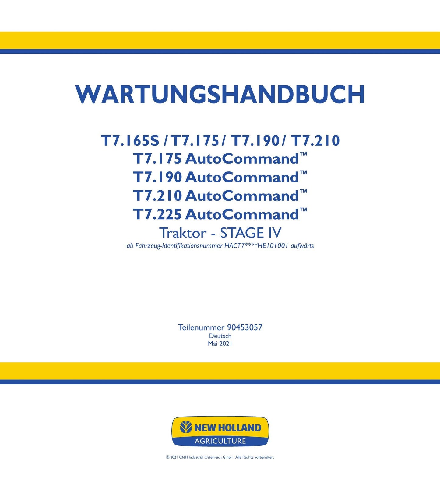 NEW HOLLAND T7.165S T7.175 T7.190 T7.210 T7.175 T7.225 TRAKTOR REPARATURHANDBUCH