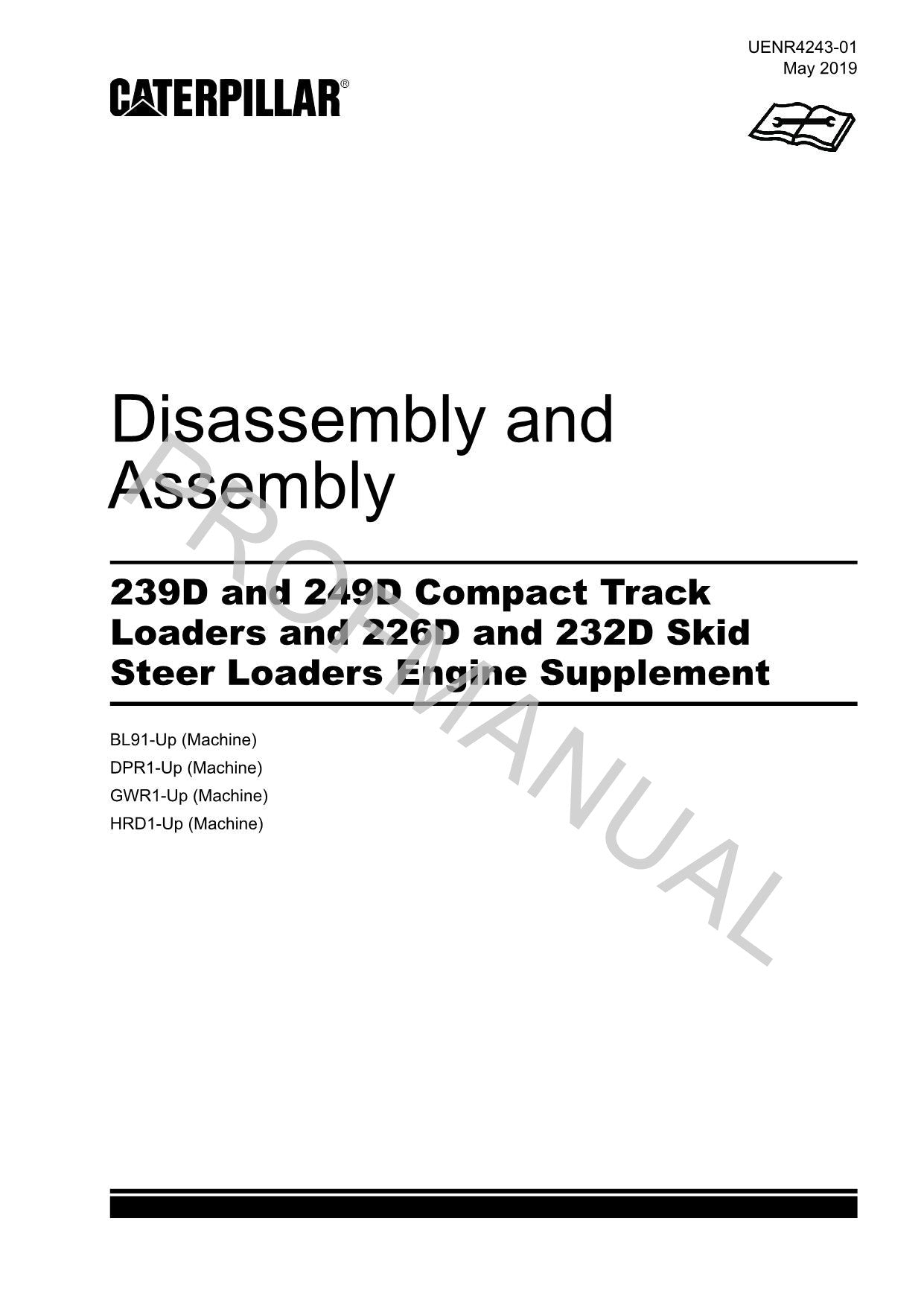 Caterpillar 239D 249D 226D 232D Loader Engine Supp Service Manual Disassem Assem