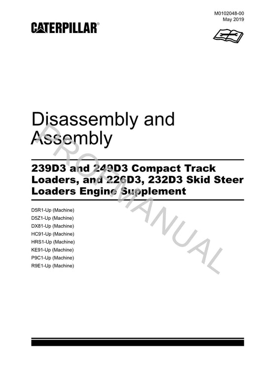 Caterpillar 239D3 249D3 226D3 232D3 Loader Service Manual Disass Assem M0102048