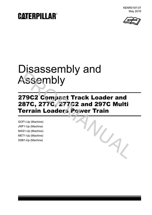 Caterpillar 279C2 287C 277C Loader Power Train Service Manual Disassem Assem