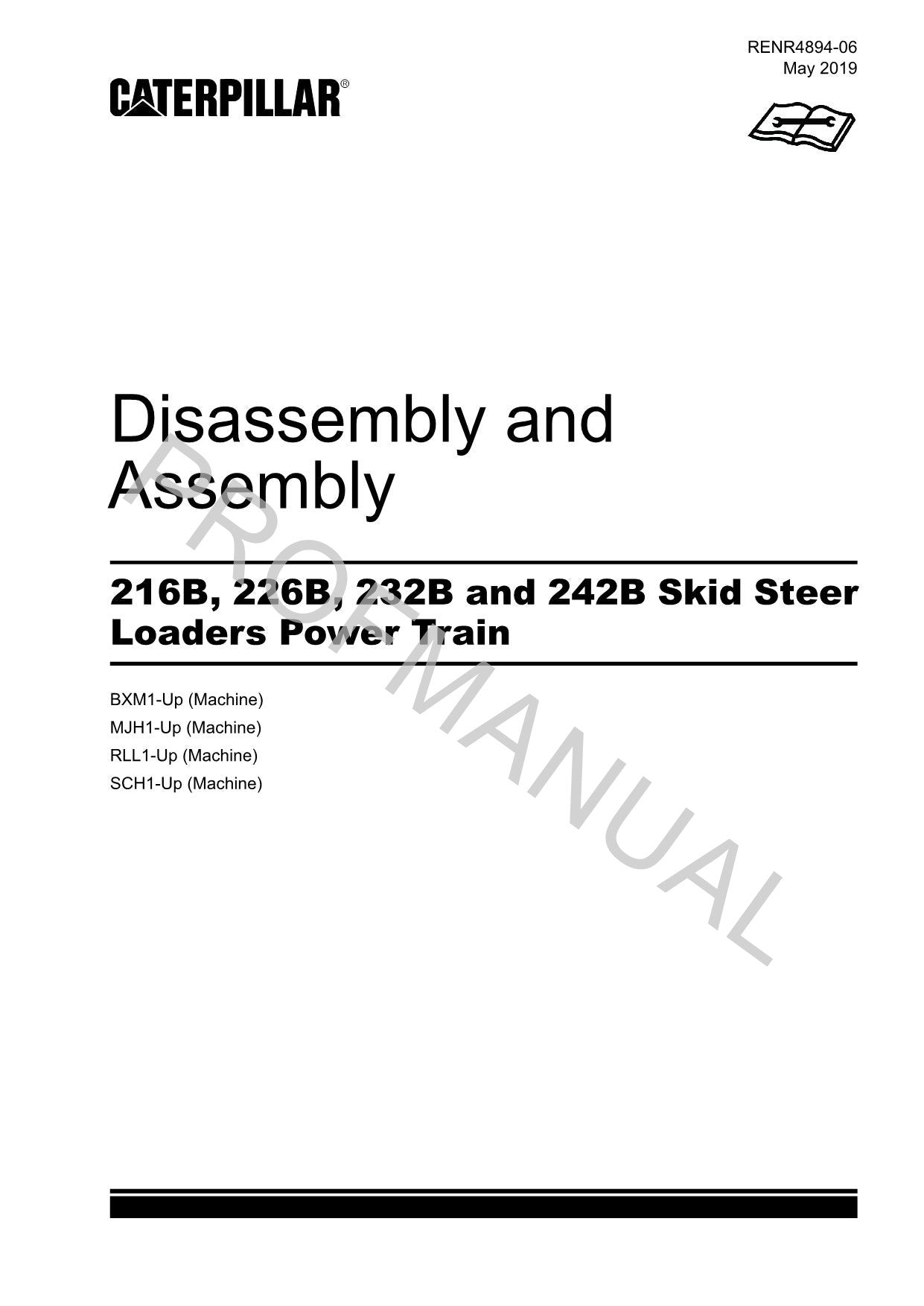 Caterpillar 216B 226B 232B 242B Loader Power Train Service Manual Disassem Assem