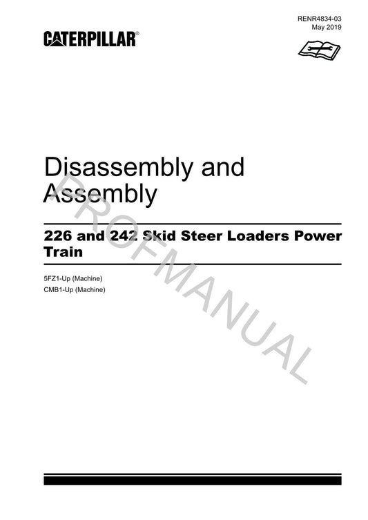 Caterpillar 226 242 Skid Steer Loader Power Train Service Manual Disassem Assem