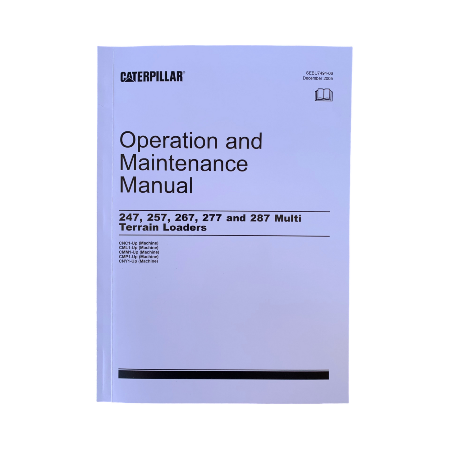 CATERPILLAR CAT 247 257 267 277 287 MULTI TERRAIN OPERATORS MANUAL